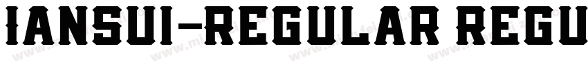 Iansui-Regular Regul字体转换